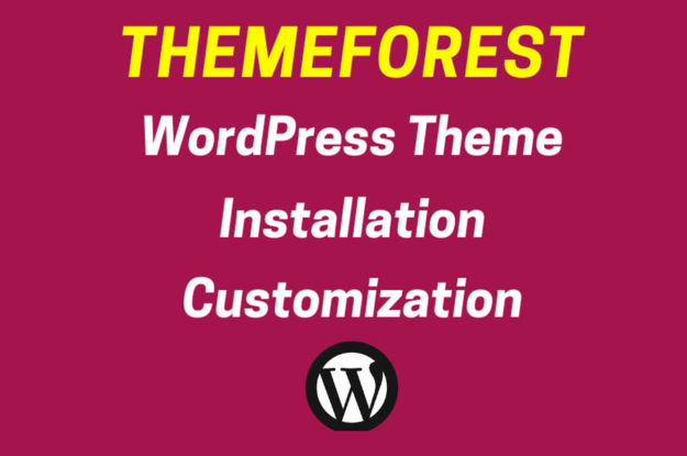 Install Themeforest Envato WordPress Theme As Demo In 12 Hrs