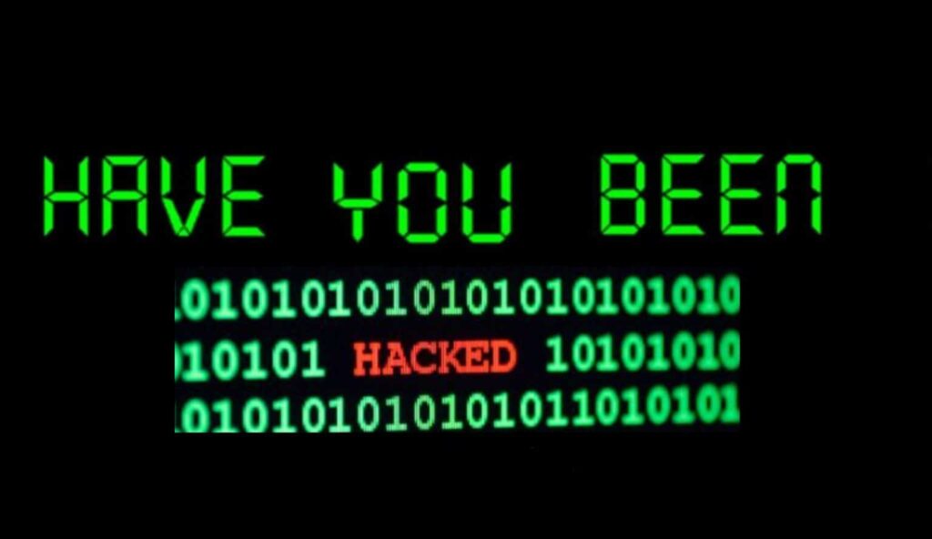 Have You Been Hacked